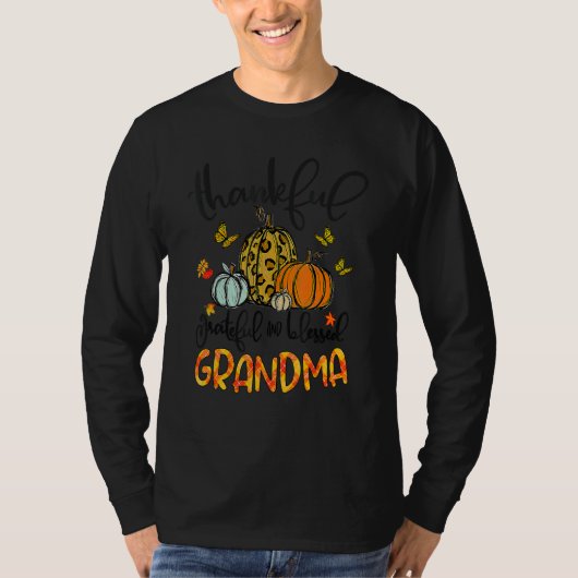 Thankful Grateful Blessed Grandma Pumpkins Thanksg T-Shirt (Vorderseite)