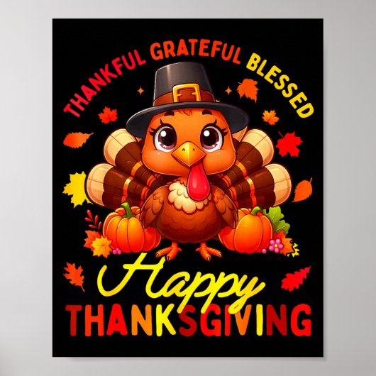 Thankful Grateful Blessed Happy Thanksgiving Turke Poster (Vorne)