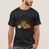 Thankful Grateful Blessed Leopard Pumpkins Thanksg T-Shirt (Vorderseite)