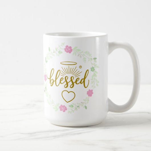 Thankful Grateful Blessed Mug – Positive Inspirati Kaffeetasse (Rechts)