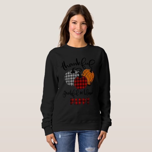 Thankful Grateful Blessed Pappy Autumn Fall Pumpki Sweatshirt (Vorne ganz)