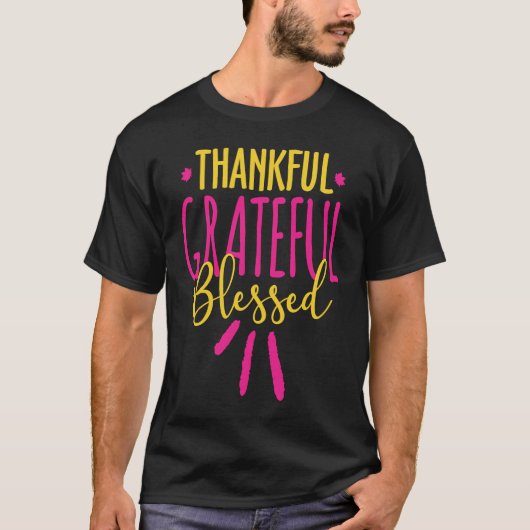 Thankful Grateful Blessed Pink and Gold Graphic Ch T-Shirt (Vorderseite)