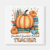 Thankful Grateful Blessed Teacher Appreciation Magnet (Vorne)
