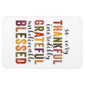 Thankful Grateful Meured Thanksgiving Magnet (Horizontal)