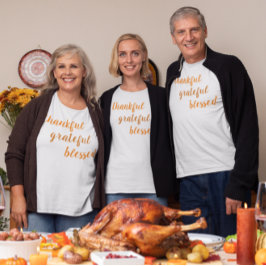 Thankful Grateful Meured Thanksgiving T-Shirt