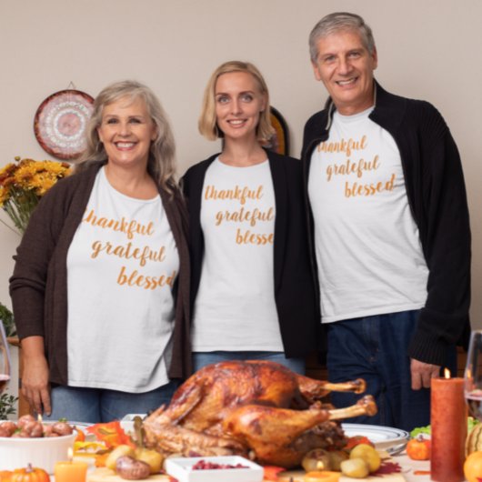 Thankful Grateful Meured Thanksgiving T-Shirt