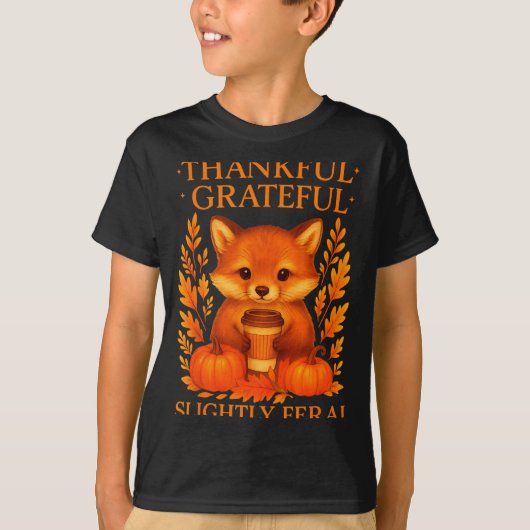 Thankful Grateful Slightly Feral Funny Raccoon Tha T-Shirt (Vorderseite)