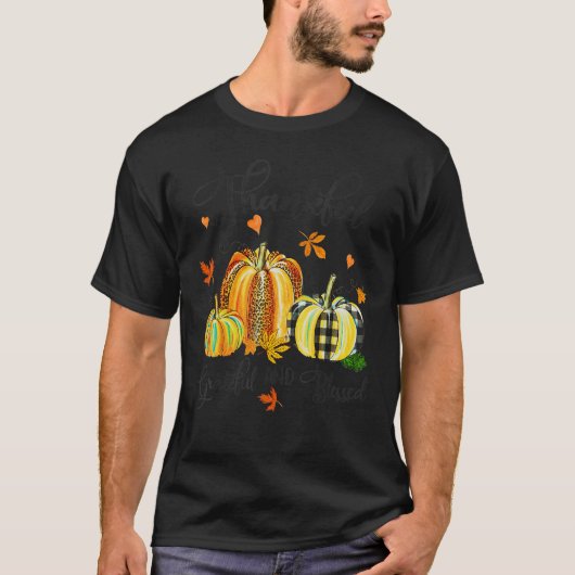 Thankful Greatful And Blessed Fall Vibes Pumpkins T-Shirt (Vorderseite)