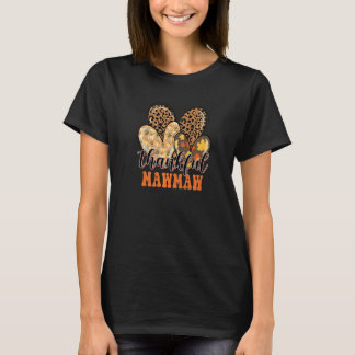 Thankful Mawmaw Cheetah Heart Mawmaw Life Fall Tha T-Shirt