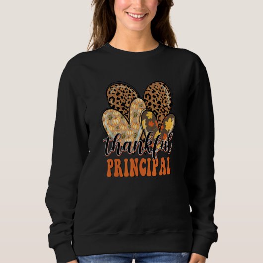 Thankful Principal Cheetah Heart Principal Life Th Sweatshirt (Vorderseite)