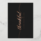 Thankful Script Personalized rose gold black Folieneinladung (Vorderseite)