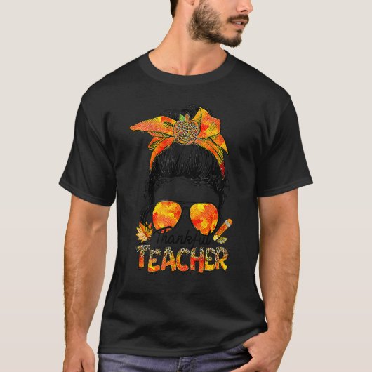 Thankful Teacher Leopard Messy Bun Autumn Thanksgi T-Shirt (Vorderseite)