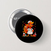 Thankful Turkey Funny Scrub Nurse Fall Thanksgivin Button (Vorne & Hinten)