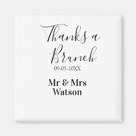 Thanks a brunch post wedding name date simple  magnet