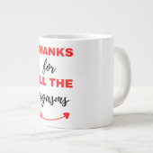 Thanks For All The Orgasms Black Jumbo-Tasse (Vorderseite Rechts)