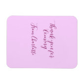 thanks for coming add name text message mauve magnet (Horizontal)