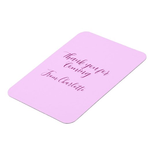 thanks for coming add name text message mauve magnet (Linke Seite)