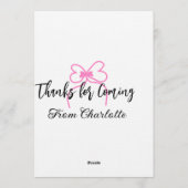 thanks for coming add name text message pink bow f einladung (Rückseite)