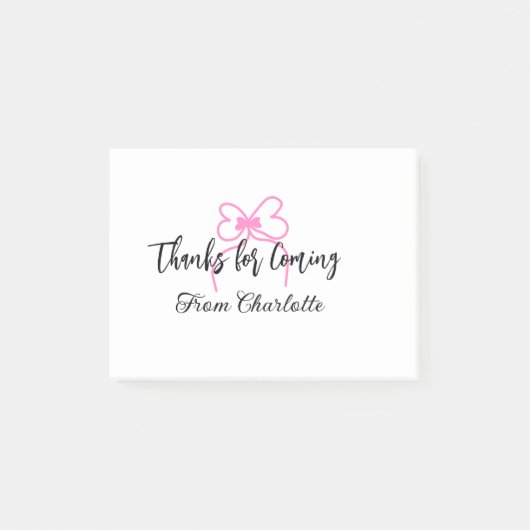 thanks for coming add name text message pink bow f post-it klebezettel (Vorderseite)