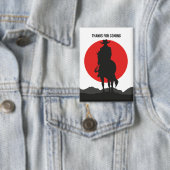 Thanks for coming - cowboys button (Insitu)