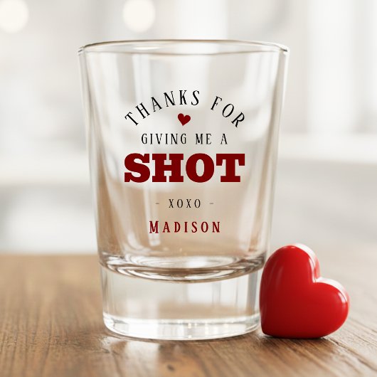 Thanks for Giving Me a Shot Valentine's Day Schnapsglas