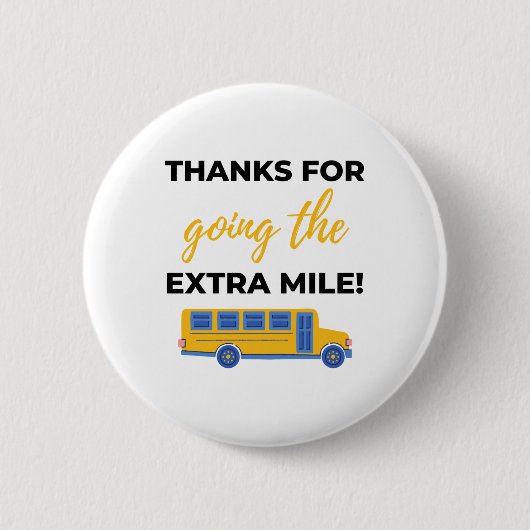 Thanks For Going The Extra Mile bl Button (Vorderseite)