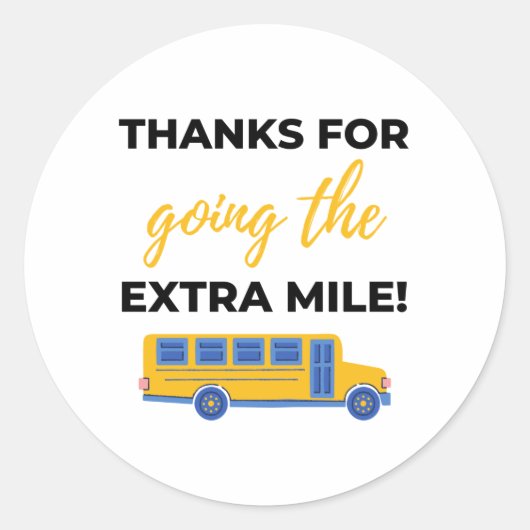 Thanks For Going The Extra Mile bl Runder Aufkleber (Vorderseite)