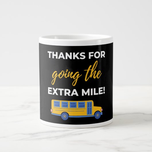 Thanks For Going The Extra Mile Jumbo-Tasse (Vorderseite)