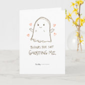 Thanks for Not Ghosting Me Funny Valentine Design Karte (Gelbe Blume)