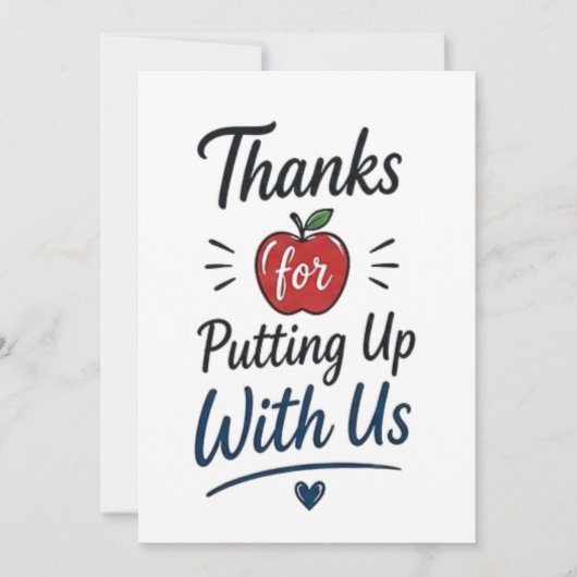 Thanks for Putting Up With Us Karte (Vorderseite)