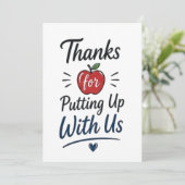 Thanks for Putting Up With Us Karte (Stehend Vorderseite)