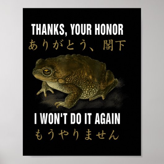 Thanks Your Honor I Won't Do-it Again Frog English Poster (Vorne)