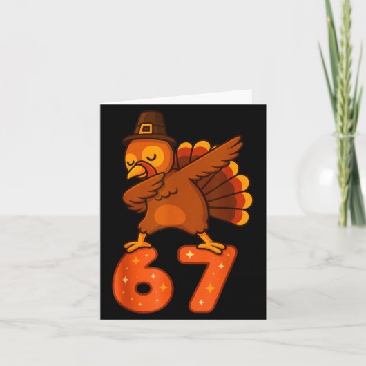 Thanksgiving 67 Meme Six Seven Funny Turkey  Karte (Vorderseite)