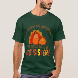 Thanksgiving big sister shirts thankful turkey big