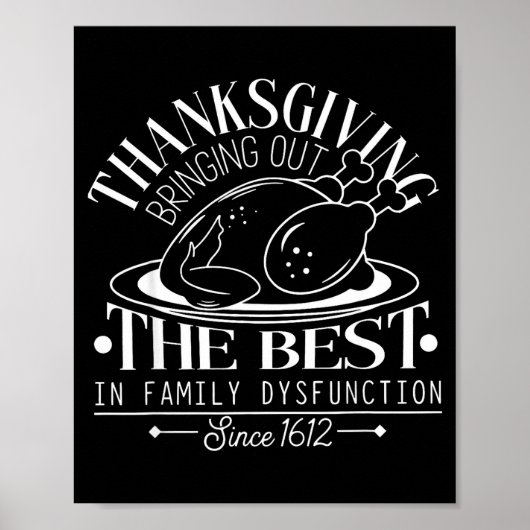 Thanksgiving Bringing Out The In Family Dysfunctio Poster (Vorne)