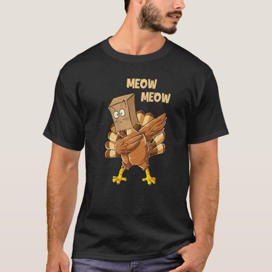 Thanksgiving Cat Fake Cat Meow Dabbing Turkey T-Shirt (Vorderseite)