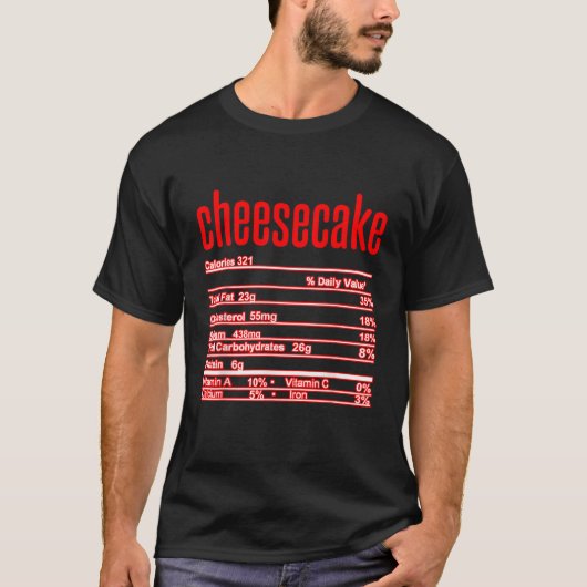 Thanksgiving Christmas Cheesecake Nutritional Fact T-Shirt (Vorderseite)