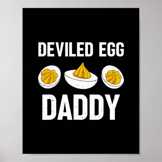 Thanksgiving Dinner You Know Why I'm Here Deviled  Poster (Vorne)