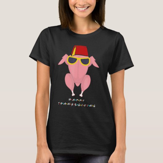 Thanksgiving For Friends Turkey Head T-Shirt (Vorderseite)