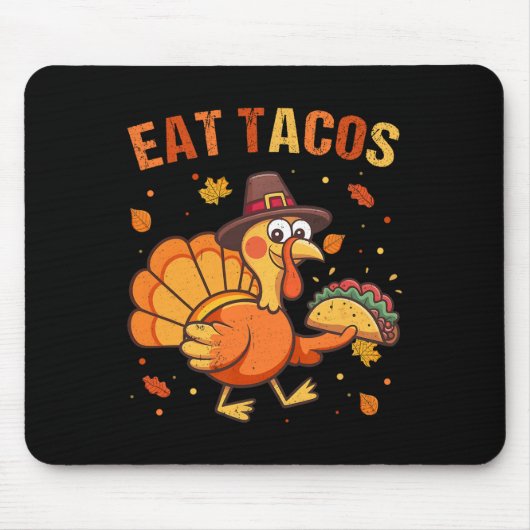 Thanksgiving Funny Mexican Turkey Eats Tacos Chris Mousepad (Vorne)