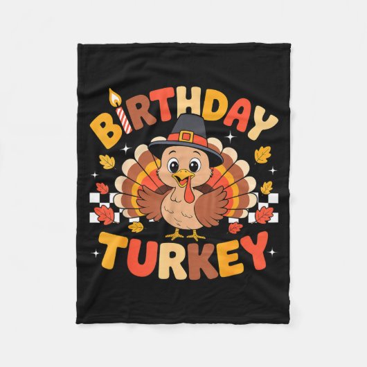 Thanksgiving Geburtstag Truthahn Geburtstagsfeier  Fleecedecke (Vorderseite)