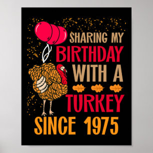 Thanksgiving Geburtstags-Shirt seit November 1975 Poster