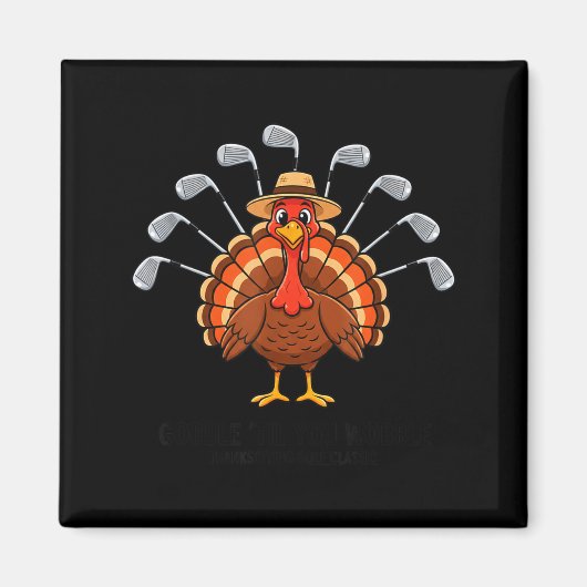Thanksgiving Golf Turkey Funny Turkey Day Golf Cli Magnet (Vorne)