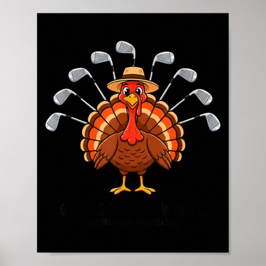 Thanksgiving Golf Turkey Funny Turkey Day Golf Cli Poster (Vorne)