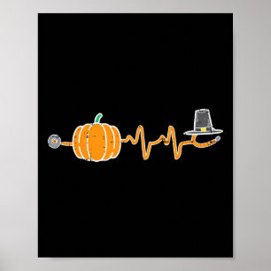 Thanksgiving Herzschlag-Kürbis-Stethoskop Herbst S Poster