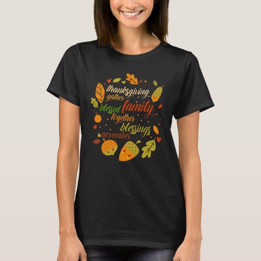 Thanksgiving Holiday Turkey Day Blessed Thankful T-Shirt (Vorderseite)