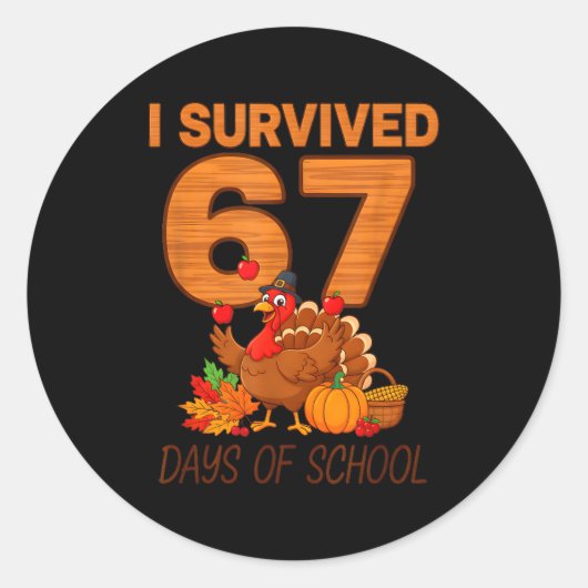 Thanksgiving I Survived 67 Days Of School Teacher Runder Aufkleber (Vorderseite)
