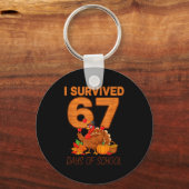 Thanksgiving I Survived 67 Days Of School Teacher  Schlüsselanhänger (Vorderseite)