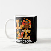 Thanksgiving Love Preschool Teacher Turkey Autumn Kaffeetasse (Links)