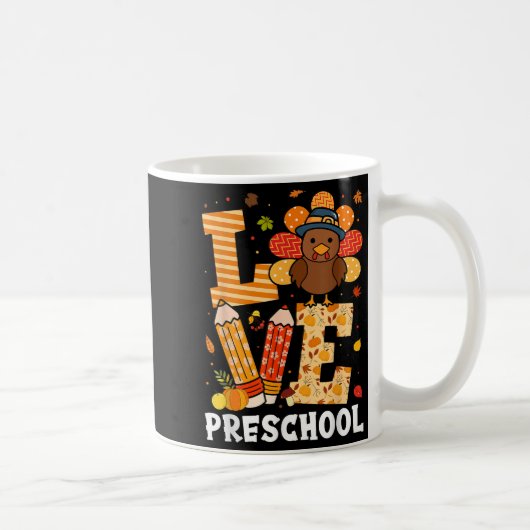 Thanksgiving Love Preschool Teacher Turkey Autumn Kaffeetasse (Rechts)